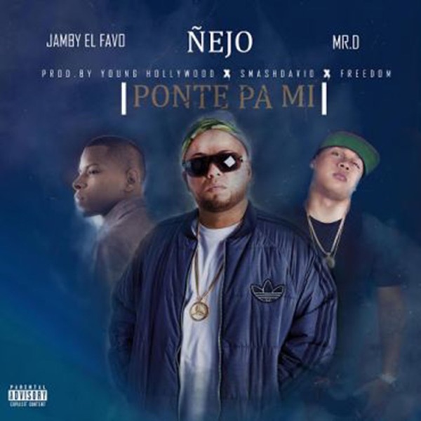 Ponte Pa Mi (feat. Jamby el Favo & Mr. D.) - Single album cover