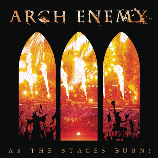 As the Stages Burn! (Live at Wacken 2016) album cover