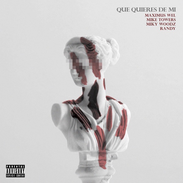 Que Quieres de Mi (feat. Randy, Mike Towers & Miky Woodz) [Remix] - Single album cover